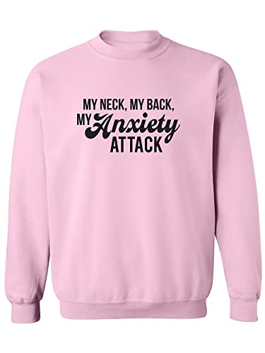 zerogravitee My Neck My Back My Anxiety Attack Crewneck Sweatshirt